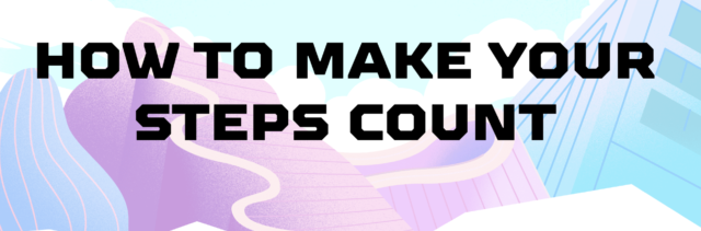 how to make your steps countの文字